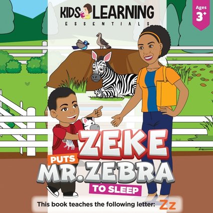 Zeke Puts Mr Zebra To Sleep - Letter Zz Storybook