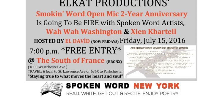 ELKAT Productions’ Smokin’ Word Open Mic Series 2-Year Anniversary with Spoken Word Artists, Wah Wah Washington & Xien Khartell