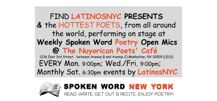 Spoken Word Poetry Open Mics @ The Nuyorican Poets’ Café