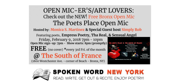 Bronx Free Open Mic: The Poets Place Open Mic @ The South of France
