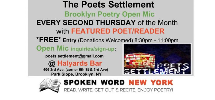The Poets Settlement Brooklyn Poetry Open Mic Series Now @ Halyards Bar